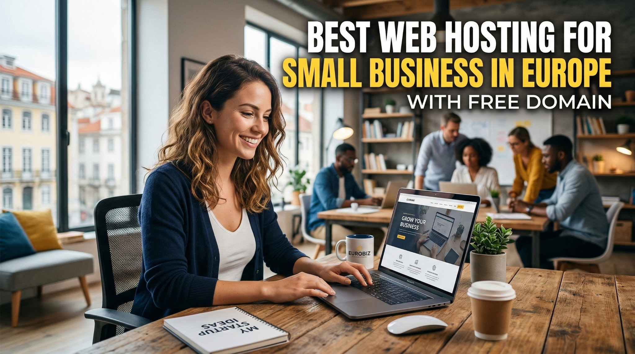 Best Web Hosting for Small Business in Europe with Free Domain
